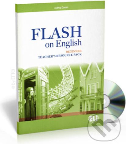 Flash on English Beginner: Teacher´s Book + Test Resource + class Audio CDs + CD-ROM - Audrey Cowan - obrázek 1