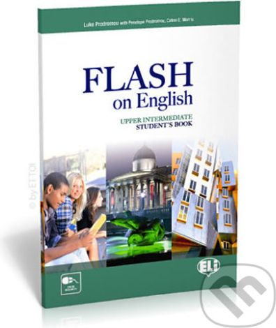 Flash on English Upper Intermediate: Student´s Book - Penelope Prodromou, Luke Prodromou - obrázek 1