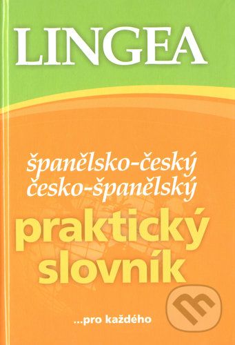 Španělsko-český česko-španělský praktický slovník - Lingea - obrázek 1