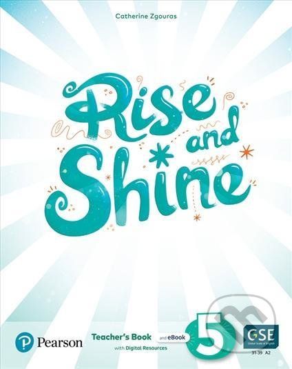 Rise and Shine 5: Teacher´s Book with eBooks, Presentation Tool and Digital Resources - Catherine Zgouras - obrázek 1