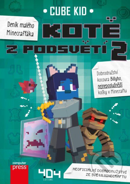Deník malého Minecrafťáka: Kotě z Podsvětí 2 - Cube Kid - obrázek 1