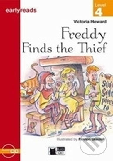 Freddy Finds the Thief + CD (Black Cat Readers Early Readers Level 4) - Victoria Heward - obrázek 1