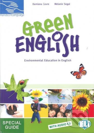 Hands on Languages: Green English Teacher´s Guide + 2 Audio CD - Melanie Segal, Damiana Covre - obrázek 1