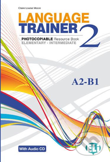 Language Trainer 2 Elementary/Intermediate (A2/B1) with Audio CD - Claire Louise Moore - obrázek 1