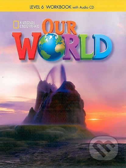 Our World 6 Workbook with Audio CD - Folio - obrázek 1