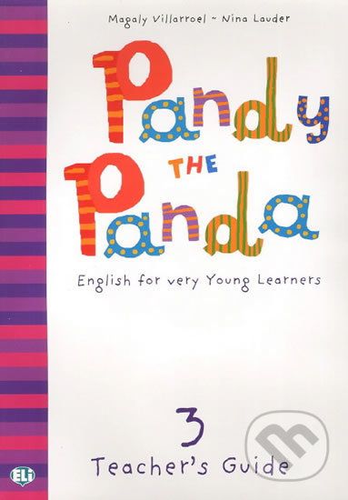 Pandy the Panda - 3: Teacher´s guide + class Audio CD - Nina Lauder Magaly, Villarroel - obrázek 1