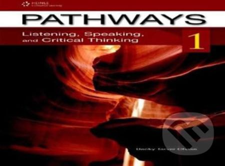 Pathways Listening, Speaking and Critical Thinking 1 Teacher´s Guide - Taver Becky Chase - obrázek 1