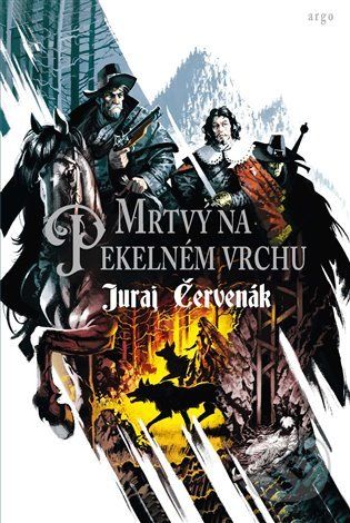 Mrtvý na Pekelném vrchu - Juraj Červenák - obrázek 1