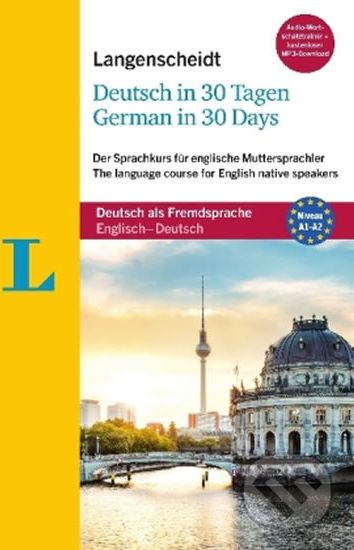 Langenscheidt Deutsch in 30 Tagen: German in 30 days, mit2 Audio-CDs, 1 MP3-CD und MP3-Download - Langenscheidt - obrázek 1
