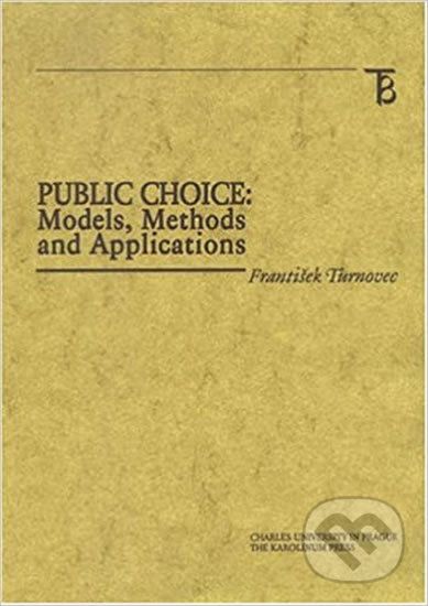 Public Choice: Models, Methods and Applications - František Turnovec - obrázek 1