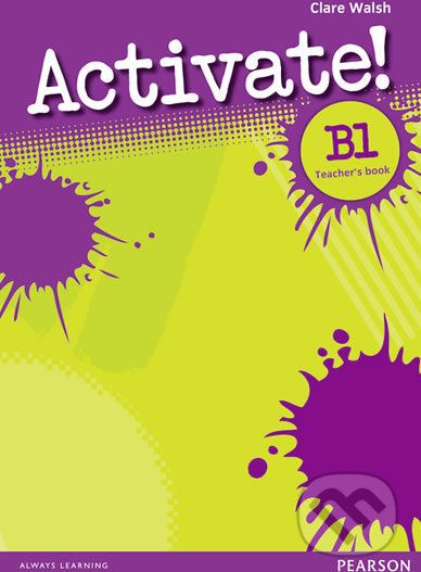 Activate! B1: Teacher´s Book - Clare Walsh - obrázek 1