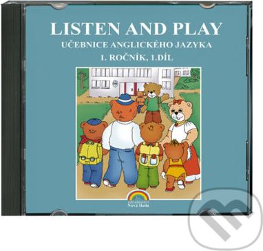 CD Listen and play - WITH TEDDY BEARS!, 1. díl - k učebnici angličtiny 1. ročník - NNS - obrázek 1