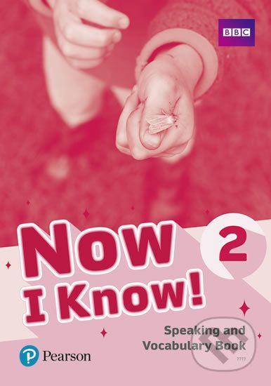 Now I Know 2: Speaking and Vocabulary Book - Kristie Grainger - obrázek 1