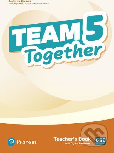 Team Together 5: Teacher´s Book with Digital Resources Pack - Catherine Zgouras - obrázek 1