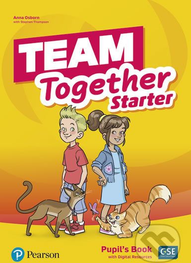 Team Together Starter: Pupil´s Book with Digital Resources Pack - Anna Osborn - obrázek 1