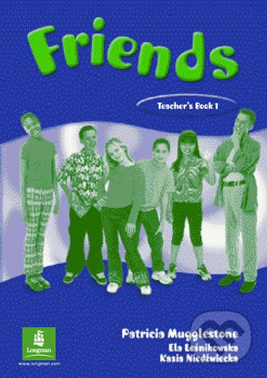 Friends 1: Teacher´s Book - Liz Kilbey - obrázek 1