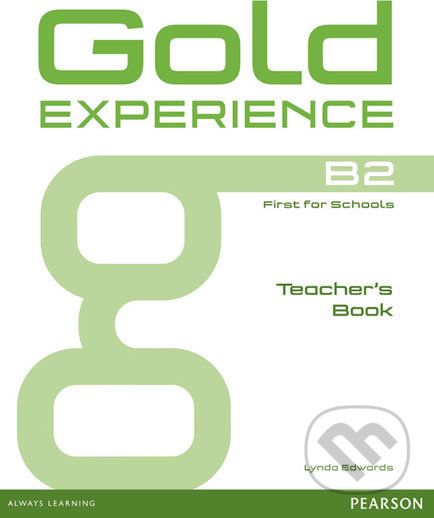 Gold Experience B2: Teacher´s Book - Lynda Edwards - obrázek 1