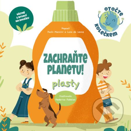 Zachraňte planetu: plasty - Paolo Mancini, Luca de Leone, Federica Fabbian (ilustrátor) - obrázek 1