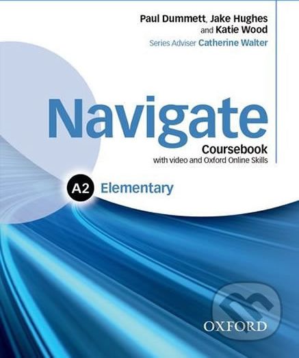 Navigate Elementary A2: Coursebook with DVD-ROM and OOSP Pack - Katie Wood, Jake Hughes, Paul Dummet - obrázek 1