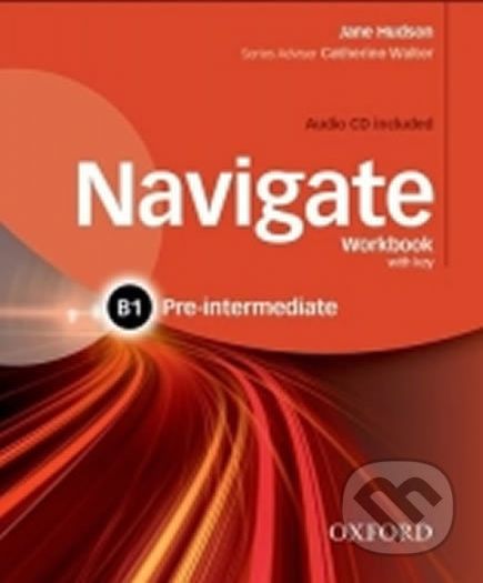 Navigate Pre-intermediate B1: Workbook with Key and Audio CD - Jane Hudson - obrázek 1