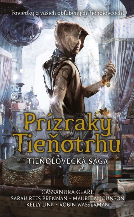 Prízraky Tieňotrhu - Cassandra Clare, Sarah Rees Brennan, Maureen Johnson, Robin Wasserman, Kelly Link - obrázek 1