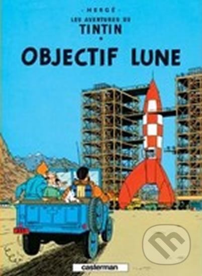 Les Aventures de Tintin 16: Objectif Lune - Hergé (ilustrátor) - obrázek 1