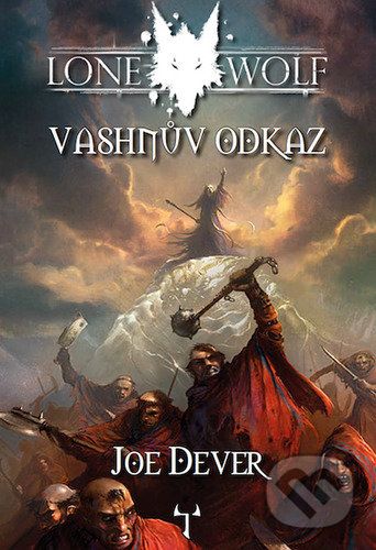 Vashnův odkaz - Joe Dever, Richard Longmore (ilustrátor) - obrázek 1