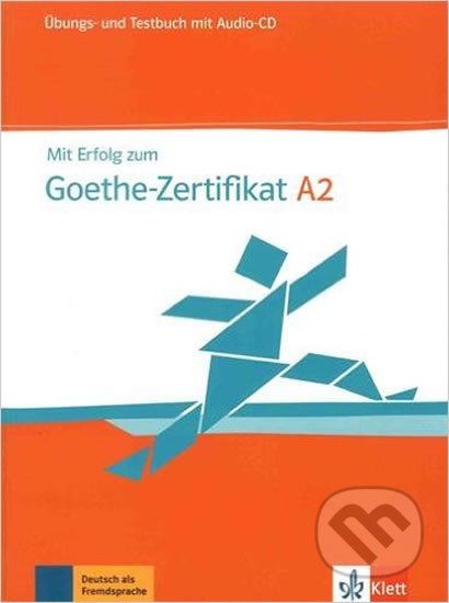 Mit Erfolg zum Goethe A2 – Üb/Testbuch + CD - Klett - obrázek 1