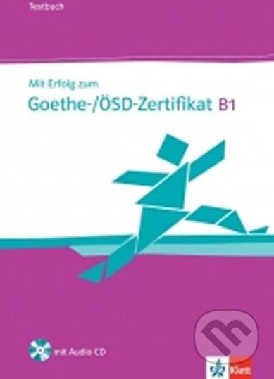 Mit Erfolg zum Goethe-/ÖSD-Zertifikat B1, TB+CD - Klett - obrázek 1