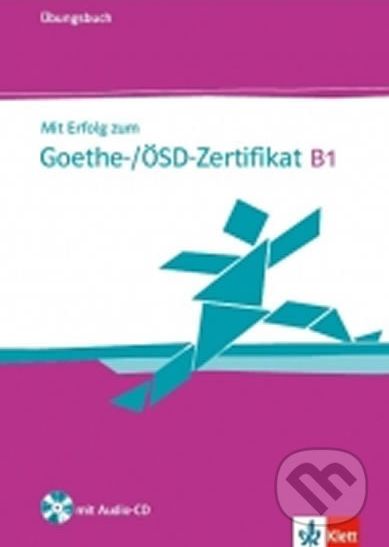 Mit Erfolg zum Goethe-ÖSD-Zertifikat B1, ÜB + CD - Klett - obrázek 1
