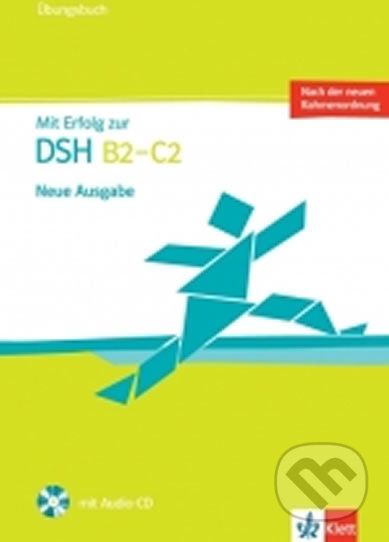 Mit Erfolg zur DSH neu B2-C2 – Übungsbuch + CD - Klett - obrázek 1