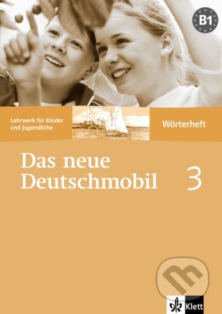 Das neue Deutschmobil 3 - slovníček - Jutta Douvitsas-Gamst, Sigrid Xanthos-Kretzschmer, Eleftherios Xanthos - obrázek 1