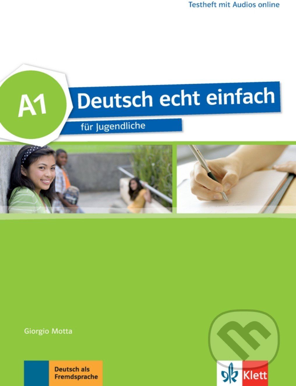 Deutsch echt einfach! 1 (A1) – Testheft - Klett - obrázek 1