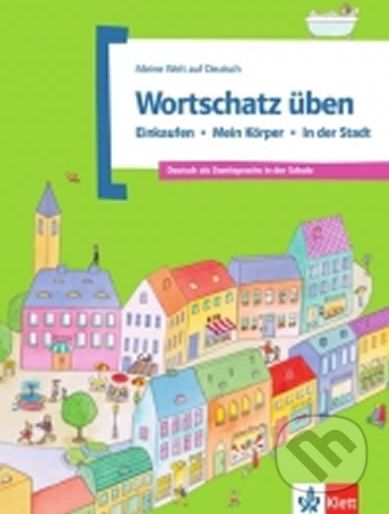 Wortschatz üben Bd 2: Einkaufen – Körper – Stadt - Klett - obrázek 1