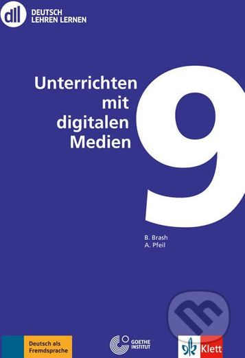 Deutsch lehren lernen: Unterrichten mit digitalen Medien 9 - Andrea Pfeil Bärbel, Brash - obrázek 1