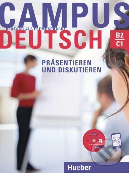 Campus Deutsch B2 bis C1, Präsentieren und Diskutieren: Kursbuch mit CD-ROM (Audio + Video) - Adbelmalek Sayad - obrázek 1
