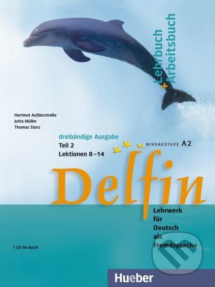 Delfin A2, dreibändige Ausgabe: Lehr- und Arbeitsbuch Teil 2 - Leonhard Thoma - obrázek 1