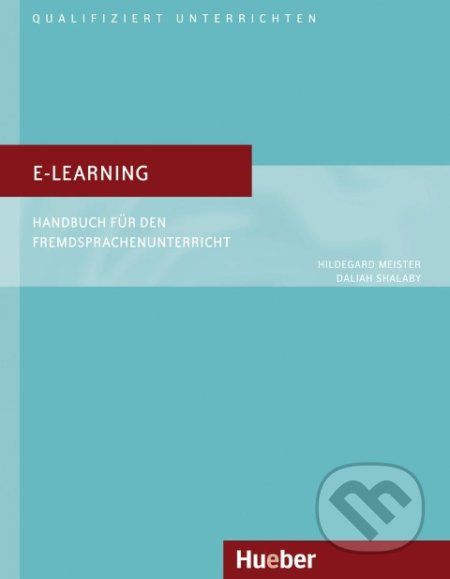 e-Learning, Handbuch für den Fremdsprachenunterricht - Hildegard Meister - obrázek 1