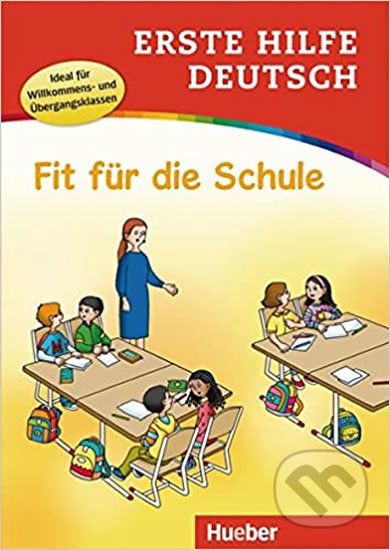 Erste Hilfe Deutsch: Fit für die Schule - Marion Techmer - obrázek 1