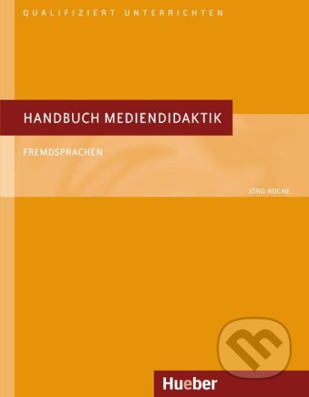 Handbuch Mediendidaktik: Buch - Jörg Roche - obrázek 1