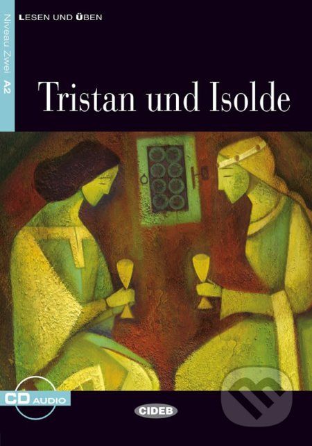 Tristan Und Isolde A2 + CD - Jacqueline Tschiesche - obrázek 1
