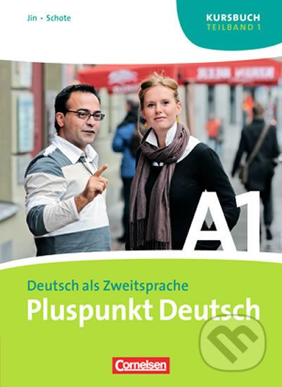Pluspunkt Deutsch Neu A1: Teilband 1 Kursbuch - Cornelsen Verlag - obrázek 1