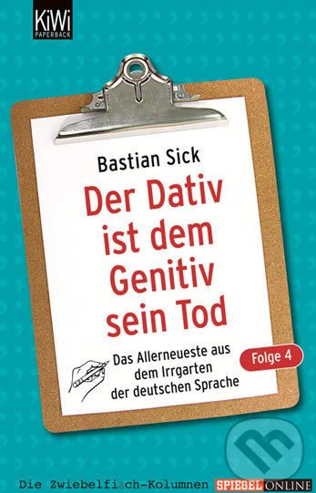 Der Dativ ist dem Genitiv sein Tod, Folge 4 - Bastian Sick - obrázek 1