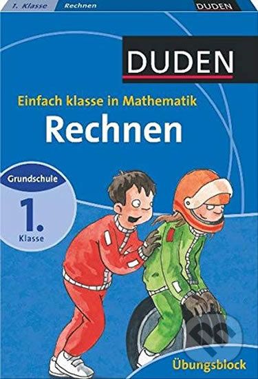 Duden - Rechnen - Einfach Klasse in Mathematik (grundschule, 1. Klasse) - Bibliographisches Institut - obrázek 1