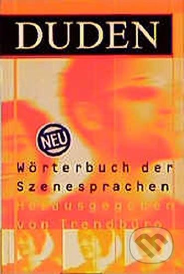 Duden - Wörterbuch Der Szenesprachen - Bibliographisches Institut - obrázek 1