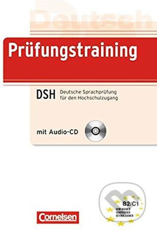 Deutsch Prüfungstraining DSH Deutsche Sprachprüfung für den Hochschulzugang mit Audio-CD (B2/C1) - Isole Mozer - obrázek 1