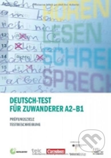 Deutsch-Test für Zuwanderer A2-B1: Prüfungszeile, Testbeschreibung - Michaela Perlmann-Balme - obrázek 1