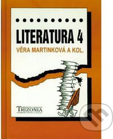 Literatura pro 4.ročník SŠ - Věra Martinková - obrázek 1