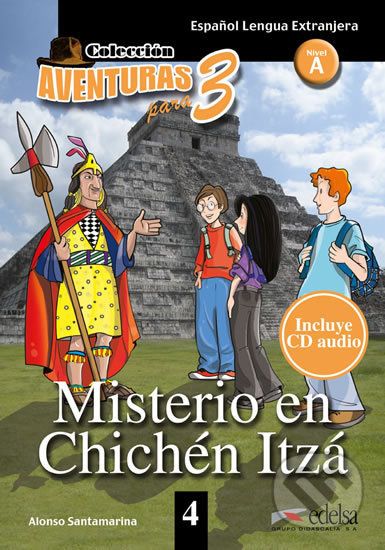 Colección Aventuras para 3/A1: Misterio en Chichén Itza + Free audio download (book 4) - Alfonso Santamarina - obrázek 1