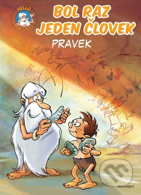 Bol raz jeden človek: Pravek - Jean-Charles Gaudin - obrázek 1